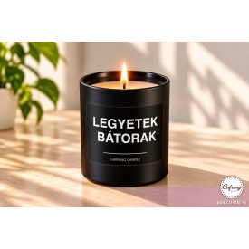 Legyetek bátorak
