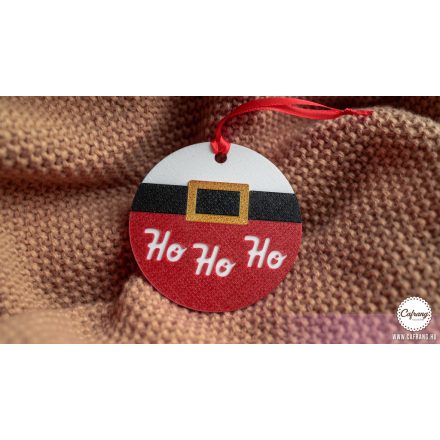 HO HO HO karácsonyfadísz