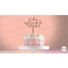 Ember most jövök ki a tortából