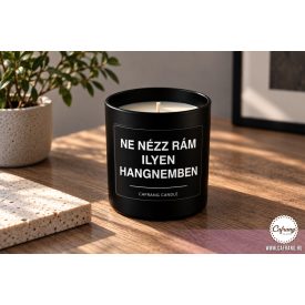 Ne nézz rám ilyen hangnemben
